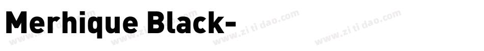 Merhique Black字体转换